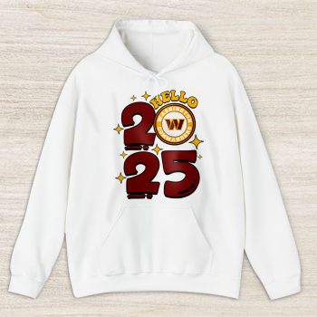 Washington Commanders Happy New Year NFL Gift For Fan Hello 2025 Unisex Hoodie TAH23179