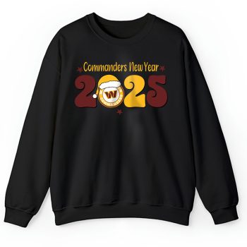 Washington Commanders Happy New Year NFL Gift For Fan Hello 2025 Unisex Sweatshirt TAS23180