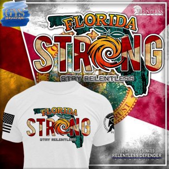 Florida Strong Stay Relentless Limited Edition Unisex Performance T-Shirt