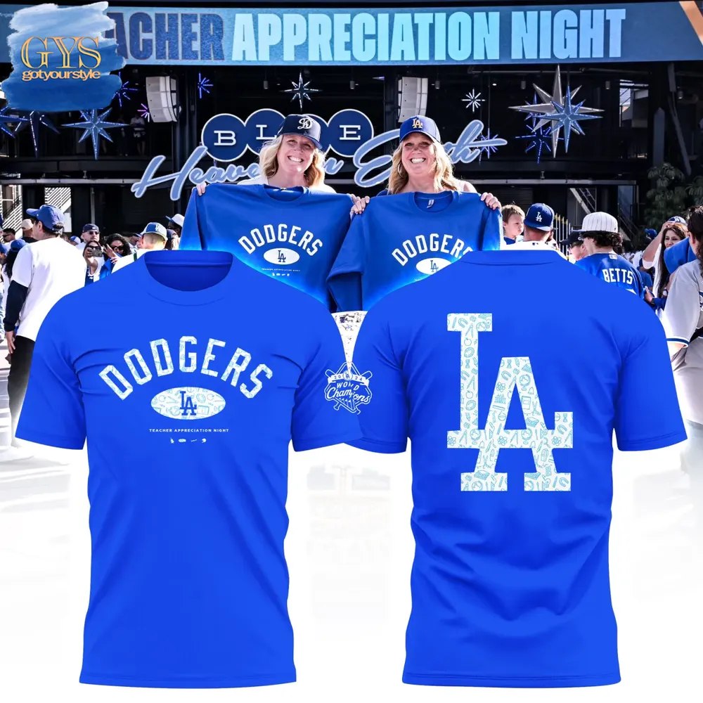LA-Dodgers-Teacher-Appreciation-Night-2025-Limited-Edition-Shirt LA Dodgers Teacher Appreciation Night 2025 Limited Edition Shirt