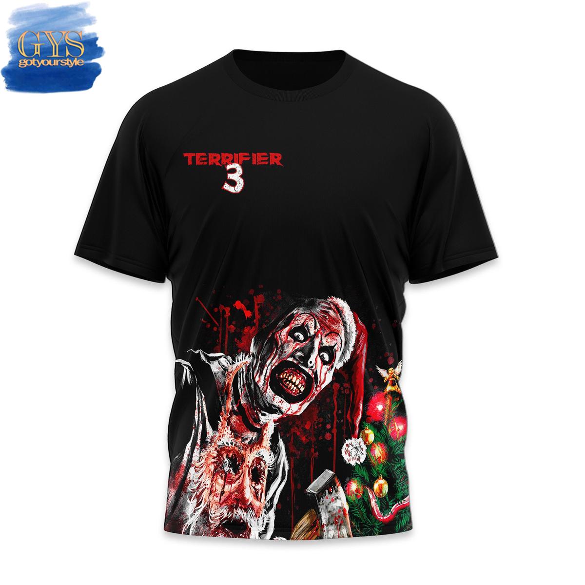 Terrifier 3 You Better Not Cry Limited Edition Horrified Shirt